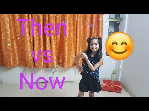 Saloni's dreamland - my Then vs now dance 😄😊