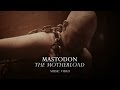 Mastodon "The Motherload" (Official Music Video ...