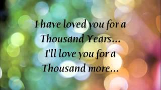 A Thousand Years - Christina Perri Lyrics