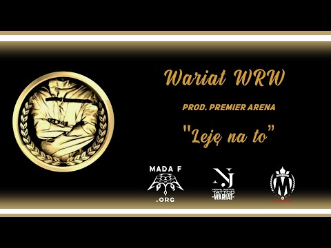 Wariat WRW - Leję na to prod. PremierArena