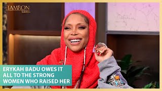 Erykah Badu Owes It All to The Strong Women Who Raised Her
