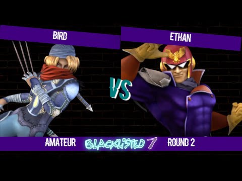 Blacklisted 7 Amateur WR2 - Bird (Sheik, Fox) vs Ethan (Captain Falcon)