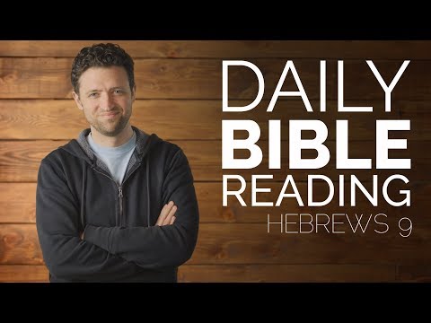 Daily Bible Reading - Hebrews 9