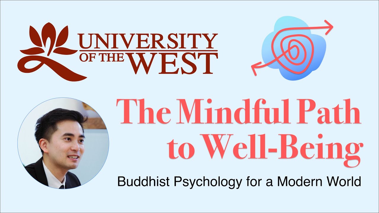 Dr. George Lee - The Mindful Path to Well-Being: Buddhist Psychology for a Modern World