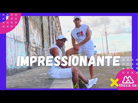 Impressionante - Kevin do Recife & Mc Anônimo feat. Mc Vitin do LJ | Coreografia #MEXASE