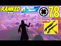 78 Elimination Solo Vs Squad Ranked RELOAD Gameplay Wins NEW Fortnite Chapter 6 PS4 Controller