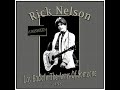 Rick Nelson - Lay Back In The Arms Of Someone (1981)