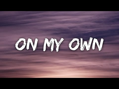 WillV - On My Own (Lyrics)