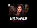 Saat Samundar Paar Mein Drop Mix Panda Vishwatma Prashant Shaolin