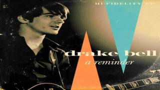 Drake Bell - A Reminder [EP] - 2011 (Full) (HD)