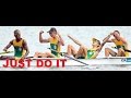JUST DO IT (ROWING SPRINT)