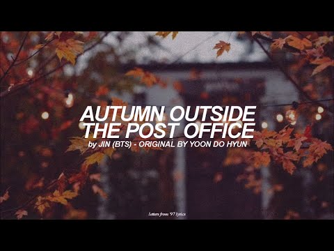 Autumn Outside The Post Office by Yoon Do Hyun (English) Lyrics | Jin