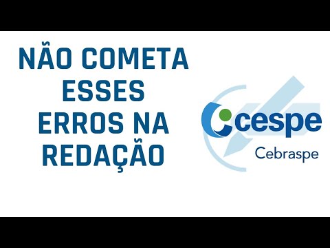 CESPE 2020: EVITE COMETER ESSES ERROS NA SUA REDAÇÃO