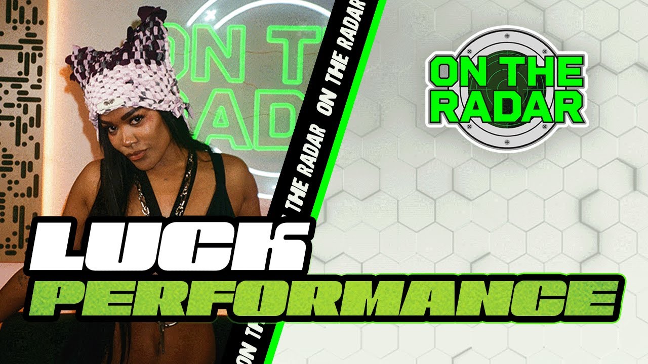 Luck "Big Bone" | On The Radar Performance