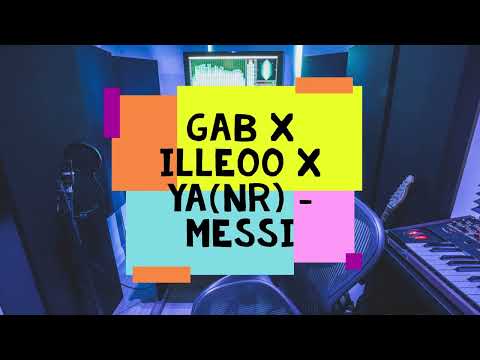 GAB x iLLEOo x YANR   Messi (REMIX)