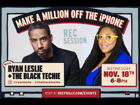 REC Session: Making a Million off the iPhone - Ryan Leslie & The Black Techie