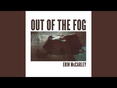 Video thumbnail for Out of the Fog