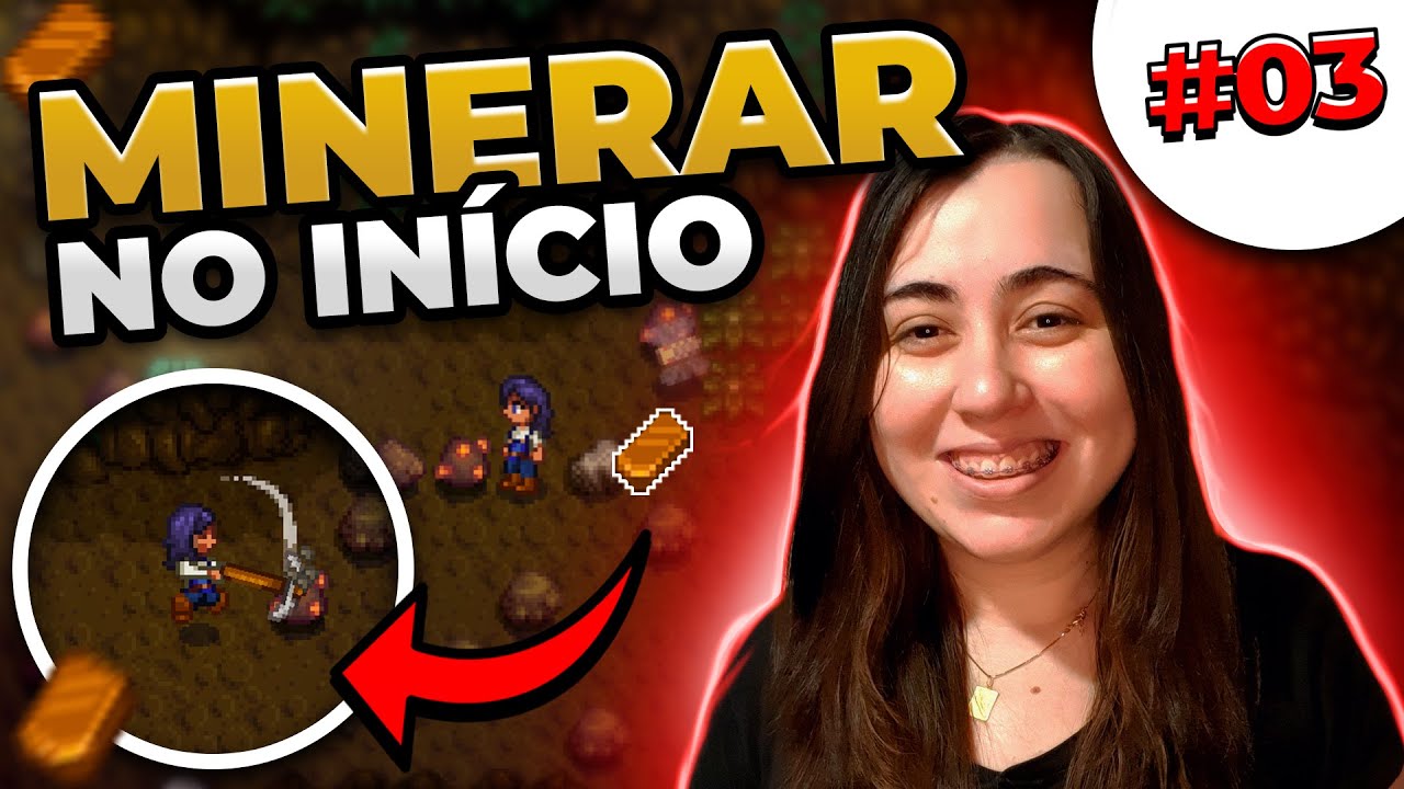 MINERAÇÃO JÁ NO COMEÇO - Como jogar Stardew Valley #03