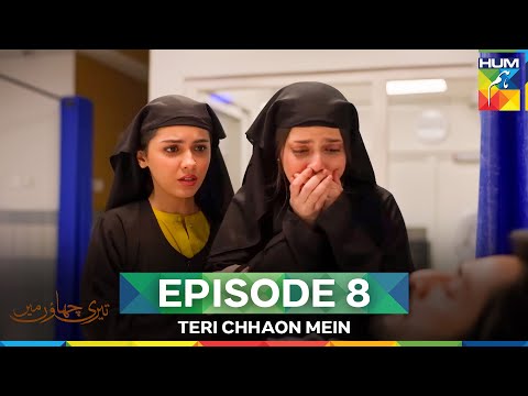Teri Chhaon Mein Episode 8