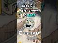Neat trick to beat Cuphead's Dr Kahl's Robot Boss