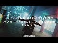 Sleeping With Sirens How It Feels To Be Lost Lyrics