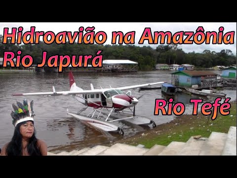 Hidroavião CESSNA no rio Japurá, cidade de Maraã e decolando no rio Tefé, cidade de Tefé, Amazonas.
