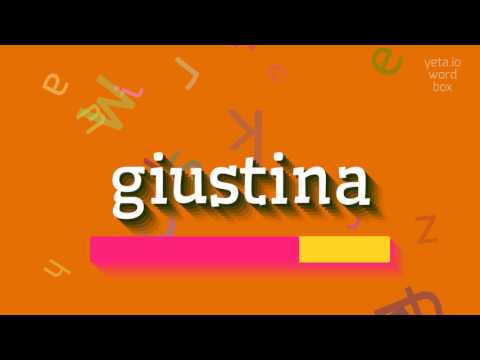 How to say "giustina"! (High Quality Voices)