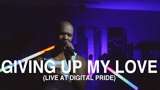 Matt Palmer - Giving Up My Love (Live for Digital Pride)