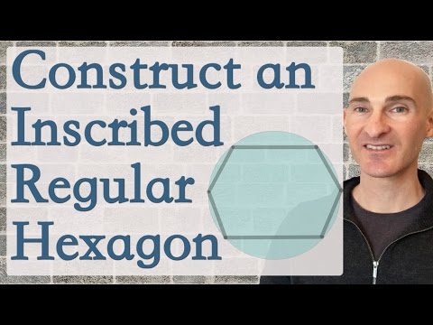 Constructing an Inscribed Regular Hexagon Inside a...