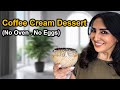 How To Make Dessert Made With 3 Ingredients No Backing No Eggs No Gelatin My Tasteful Cook