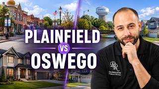 Plainfield vs Oswego: Which One Should You Choose