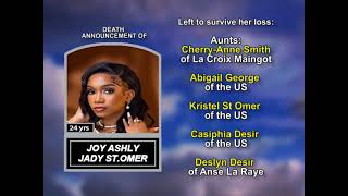 Joy Ashly Jady St  Omer ~ Long Obituary