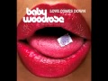 Baby Woodrose - Kitty Galore