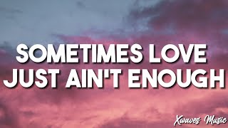 Sometimes love just ain&#39;t enought - Travis Tritt ft. Tyrese Tritt (Lyrics Video)