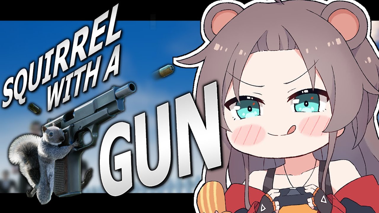 【squirrel with a gun】リスが銃で大暴れ！？いけー！まつりす～！🐿【ホロライブ/夏色まつり】