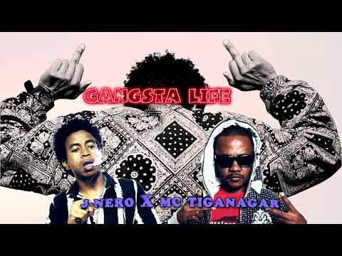 J-Nero X Mc Tiganagar - Gangsta Life (Official Audio)