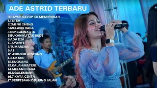 Download lagu SAYUP SAYUP KU MENDENGAR - TETEH IMING IMING - ADE ASTRID TERBARU FULL ALBUM BAJIDORAN SUNDA mp3