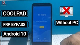 All Coolpad Mobile ANDROID 10 Google Account/FRP Bypass  |Without PC