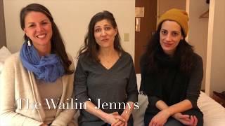 The Wailin&#39; Jennys - &quot;Wildflowers&quot; Video Contest