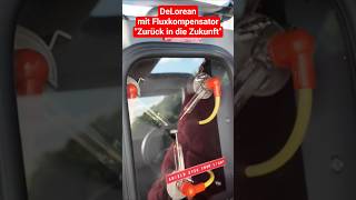 DeLorean mit Fluxkompensator &quot;Zurück in die Zukunft&quot; #streetmagshow #exklusivesaushannover