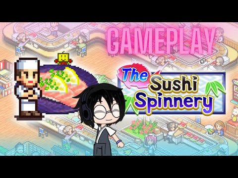 MAKE YOUR OWN SUSHI!|The Sushi Spinnery|Kairosoft Co. Ltd|Gameplay|No Commentary|Bryan-kun - YouTube