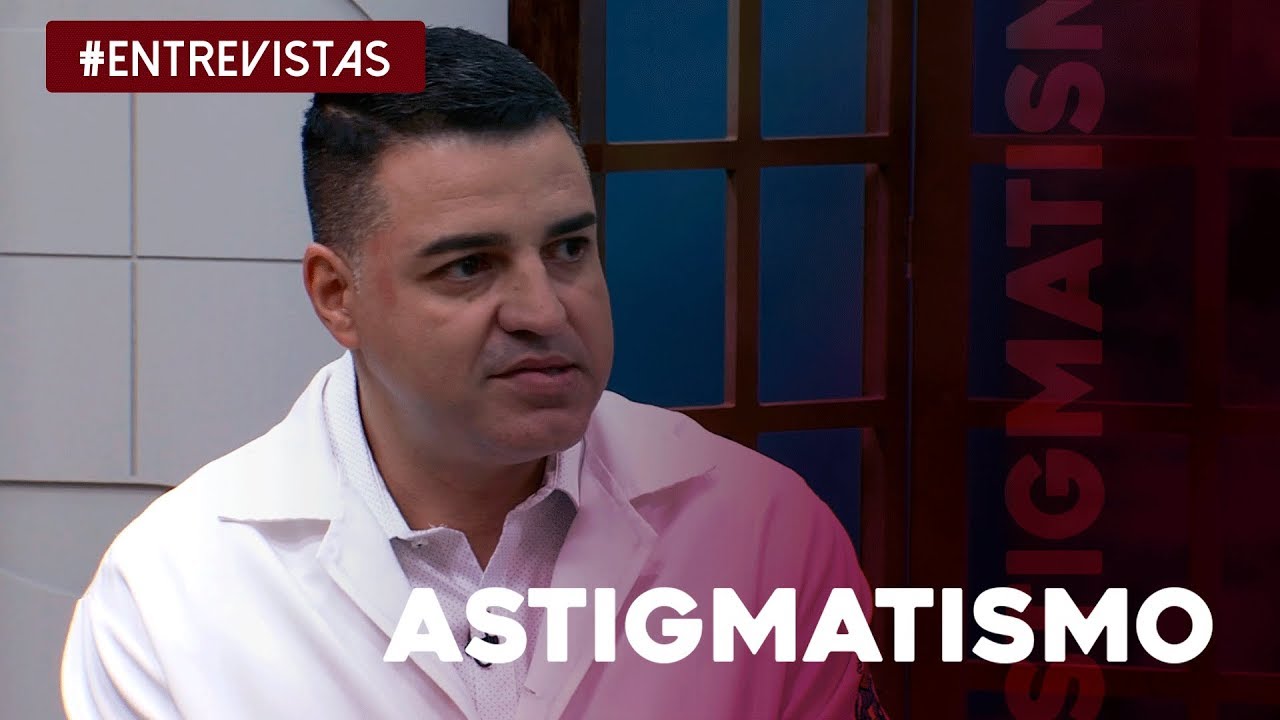 Saiba tudo sobre o astigmatismo