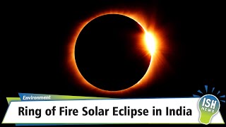 Ring of Fire Solar Eclipse in India