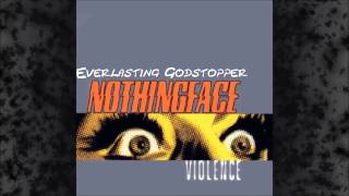 Nothingface - Everlasting Godstopper