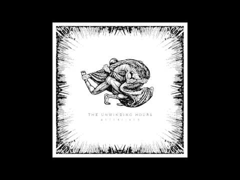 The Unwinding Hours - The Promised Land