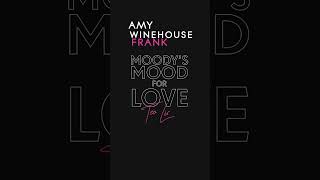 Amy Winehouse - Moody's Mood For Love / Teo Licks / Spotify Canvas