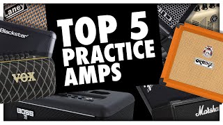 Video thumbnail for Top 5 Home/Practice Amps by GAK