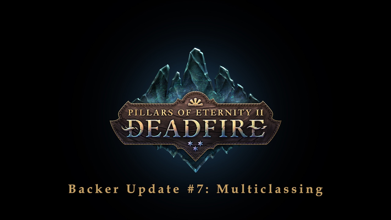 Pillars of Eternity II: Deadfire - Backer Update 7 - Multi-Classing - YouTube