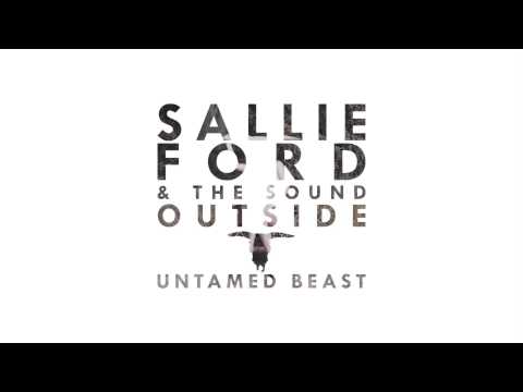 Sallie Ford And The Sound Outside