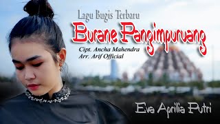 Download lagu BURANE PANGIMPURUANG||Voc. Eva Aprilia Putri||Cipt. Ancha Mahendra|| Musik Vidio mp3 Download lagu BURANE PANGIMPURUANG||Voc. Eva Aprilia Putri||Cipt. Ancha Mahendra|| Musik Vidio mp3